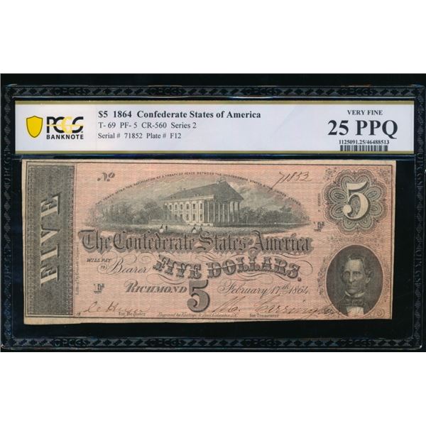 1864 $5 T-69 Confederate PCGS 25PPQ