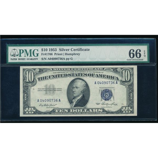 1953 $10 Silver Certificate PMG 66EPQ