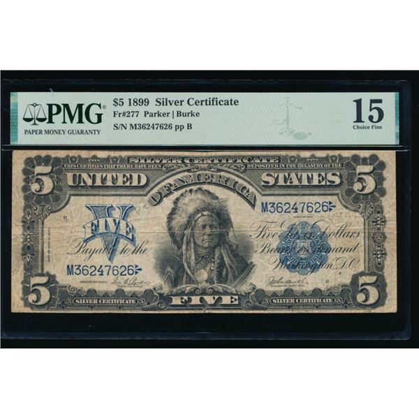 1899 $5 Chief Silver Certificate PMG 15