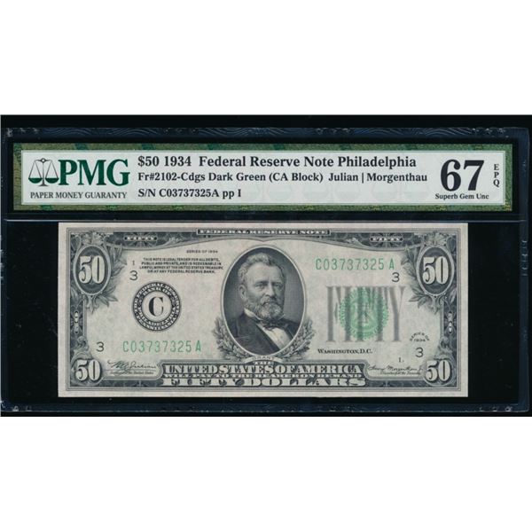 1934 $50 Philadelphia FRN PMG 67EPQ