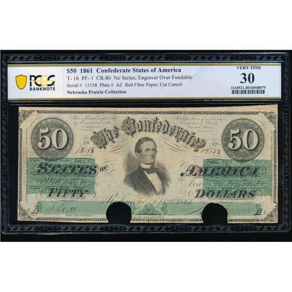 1861 $50 T-16 Confederate PCGS 30