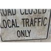 Image 3 : Metal Traffic Sign 'Road Closed' 24"×30"