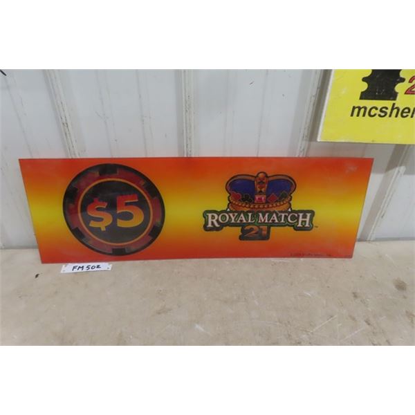 Royal Matxh VLT Plexiglass Sign 9.5"×28"