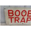 Image 2 : Steel ' Booby Trap' Sign 12" x 24"