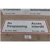Image 2 : 2 Military Metal Signs ; 'No Trespassing' + ' Unauthorized Entry Prohibited' - Largest 15.5" x 45.5"