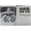 Image 4 : Bobby Orr Hard Cover Book with Dust Cover- Signed Inside