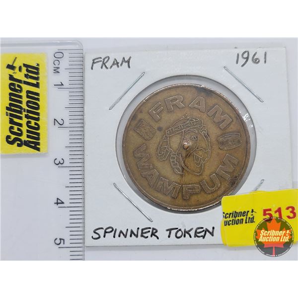 FRAM WAMPUM Spinner Token 1961 (SEE PICS!)