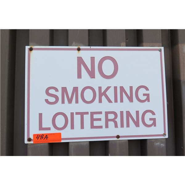 No Smoking Loitering Sign