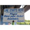 Image 1 : Line Starts Here Sign, Please Have Your Ticket Available. Mahalo!  18"x12"