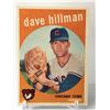 Image 1 : 1959 TOPPS BASEBALL DAVE HILLMAN