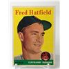 Image 1 : 1958 TOPPS BASEBALL FRED HATFIELD