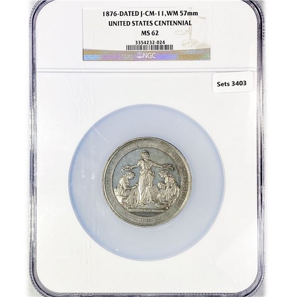 1876 US Centennial Silver Medal NGC MS62