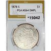 Image 1 : 1878-S Morgan Silver Dollar PGA MS64 DMPL