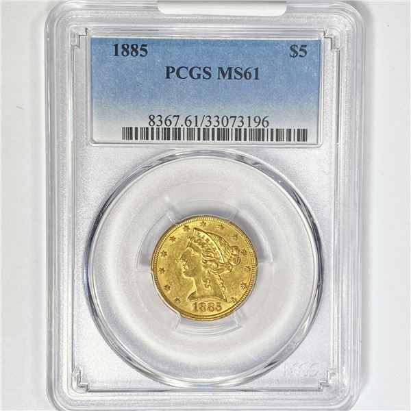 1885 $5 Gold Half Eagle PCGS MS61