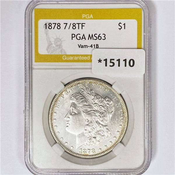 1878 7/8TF Morgan Silver Dollar PGA MS63 VAM-41B