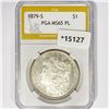 1879-S Morgan Silver Dollar PGA MS65 PL