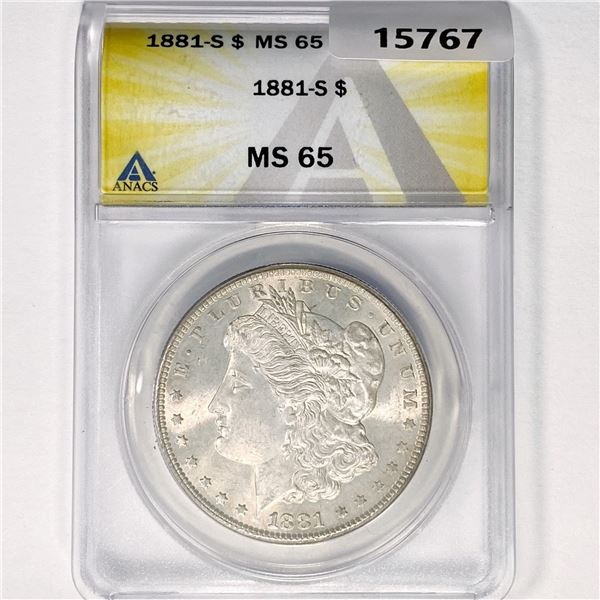 1881-S Morgan Silver Dollar ANACS MS65