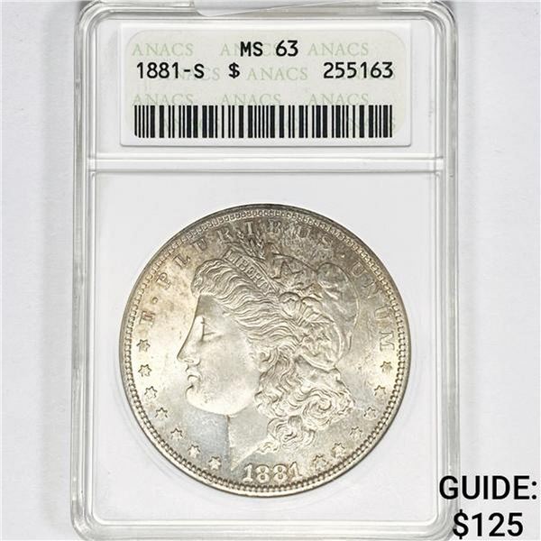 1881-S Morgan Silver Dollar ANACS MS63