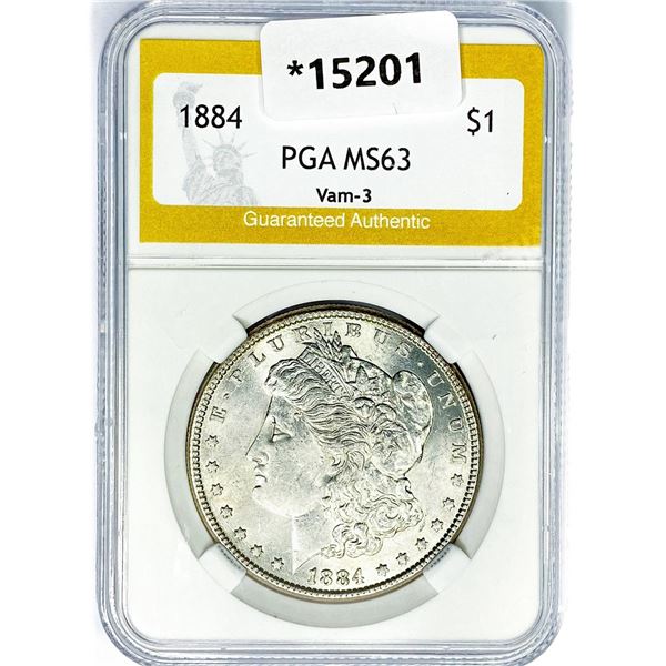 1884 Morgan Silver Dollar PGA MS63 VAM-3