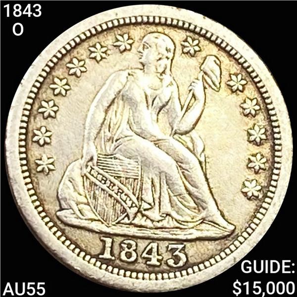 1843-O Seated Liberty Dime CHOICE AU