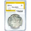Image 1 : 1879-S Morgan Silver Dollar PGA MS65+