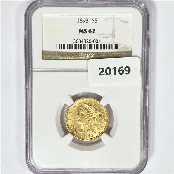 1893 $5 Gold Half Eagle NGC MS62