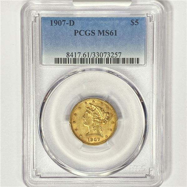 1907-D $5 Gold Half Eagle PCGS MS61