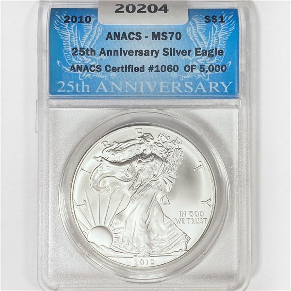 2010 American Silver Eagle ANACS MS70 25th Anniv