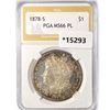 Image 1 : 1878-S Morgan Silver Dollar PGA MS66 PL