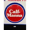 Image 2 : 30 x 30" Manna Pro Calf-Manna Tin Embossed Seed Sign