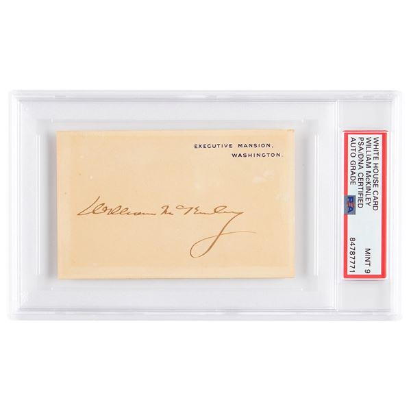William McKinley Signed White House Card - PSA MINT 9