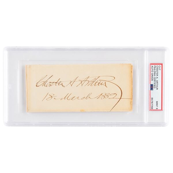 Chester A. Arthur Signature as President - PSA MINT 9
