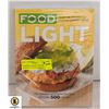 "EVERYDAY FOOD"- LIGHT BY MARTHA STEWART COOKBOO