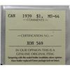 Image 4 : ICCS CAN 1939 $1 MS-64