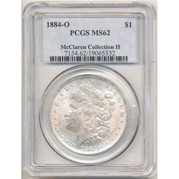 1884-O Morgan Silver Dollar PCGS MS62 McClaren Collection II