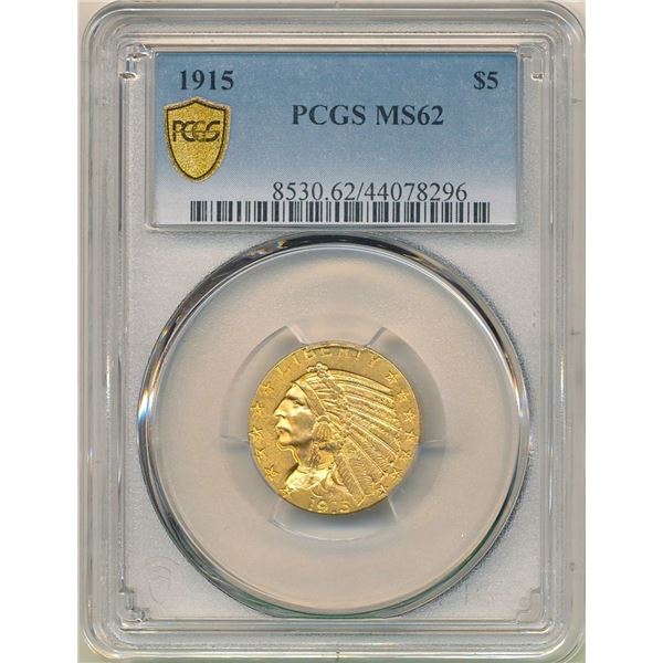 1915 Gold Indian Head $5 PCGS MS62