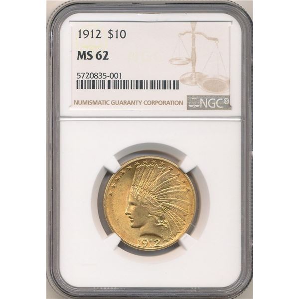 Last Minute! 1912 $10 Indian Gold NGC MS62