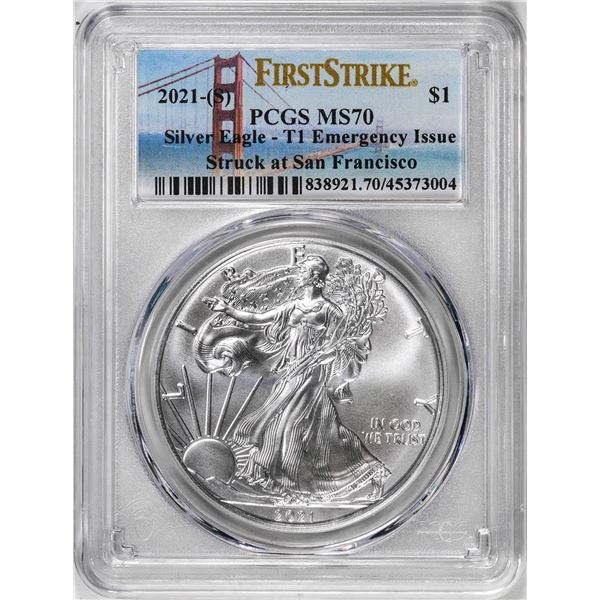 2021-(S) Type 1 $1 American Silver Eagle Coin PCGS MS70 First Strike Emergency Issue