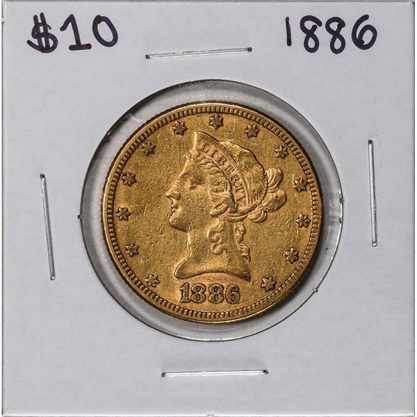 1886 $10 Liberty Head Eagle Gold Coin