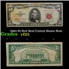 1963 $5 Red Seal United States Note Grades vf+