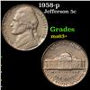 Image 1 : 1958-p Jefferson Nickel 5c Grades Select+ Unc