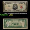 1963 $5 Red Seal United States Note Grades vf+