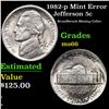 Image 1 : 1982-p Jefferson Nickel Mint Error 5c Grades GEM+ Unc