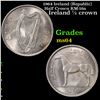 1964 Ireland (Republic) Half Crown KM-16a Grades Choice Unc
