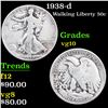 1938-d Walking Liberty Half Dollar 50c Grades vg+