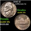 1947-d Jefferson Nickel 5c Grades GEM+ 5fs