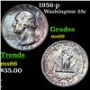 Image 1 : 1956-p Washington Quarter 25c Grades GEM+ Unc