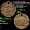 Image 1 : 1883 Pittsburgh Great Northern Exposition Token Grades vf++