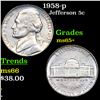 1958-p Jefferson Nickel 5c Grades GEM+ Unc