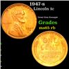 Image 1 : 1947-s Lincoln Cent 1c Grades GEM Unc RB